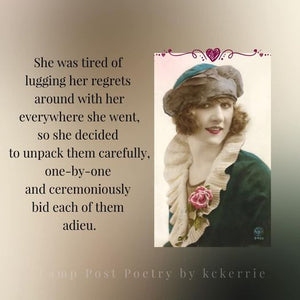 She Was Tired Of Lugging Her Regrets Around