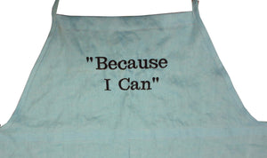 "Because I Can" Add-On Embroidery Words